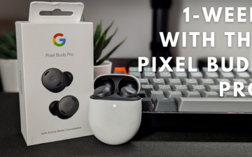 1-Week With The Pixel Buds Pro